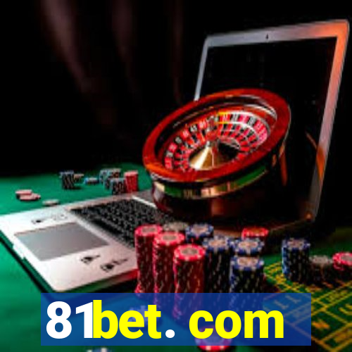 81bet. com